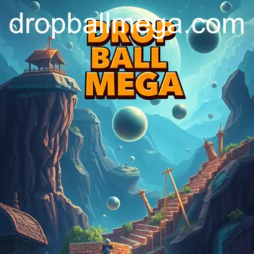 Exploring the Thrilling World of 'Adventure Games': Spotlight on 'Drop Ball Mega'